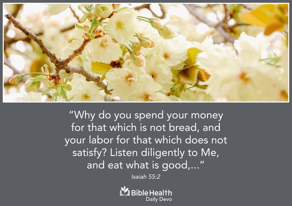 Eat What Is Good Isaiah 55 2 January 10